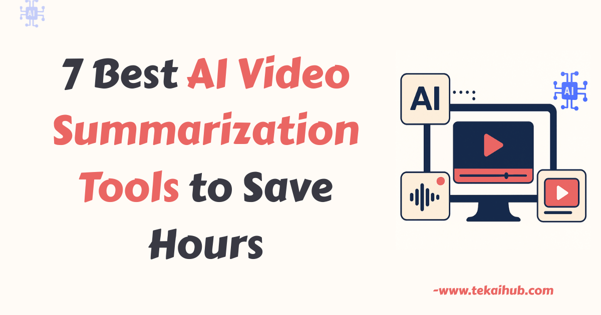 AI Video Summarization Tools