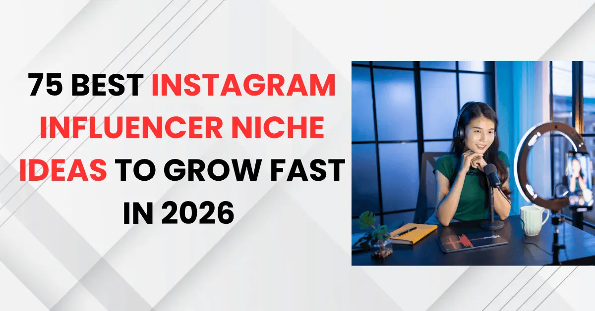 Instagram niche ideas for growth 2026