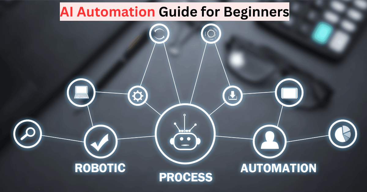 AI automation guide for beginners